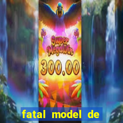 fatal model de porto velho